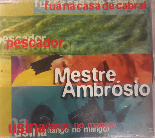 Mestre Ambrósio - Fuá Na Casa De Cabral