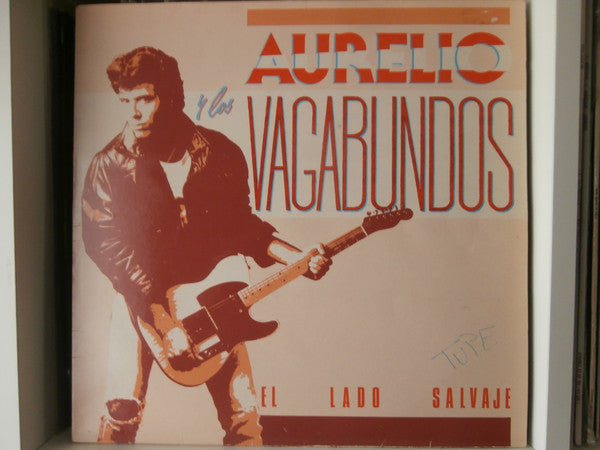 Aurelio Y Los Vagabundos - En El Lado Salvaje