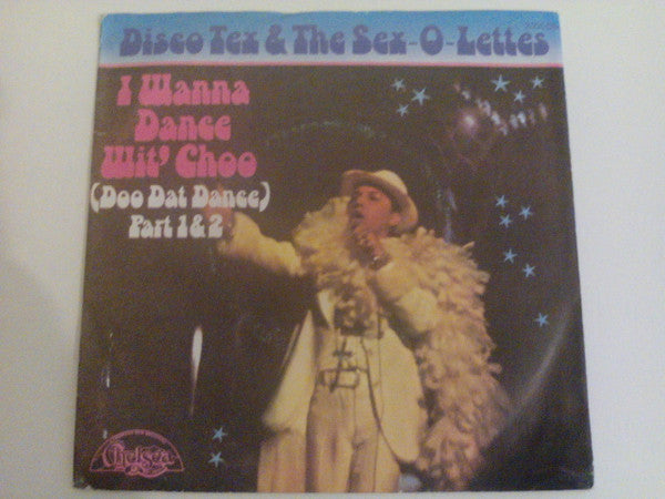 Disco Tex & His Sex-O-Lettes - I Wanna Dance Wit' Choo (Doo Dat Dance) Part 1 & 2
