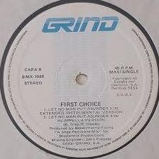 First Choice - Let No Man Put Us Under