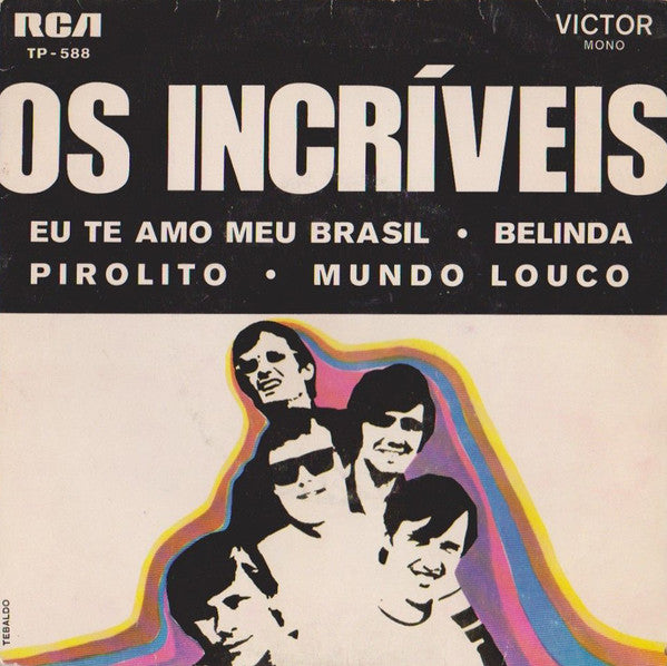 Os Incríveis - Eu Te Amo Meu Brasil