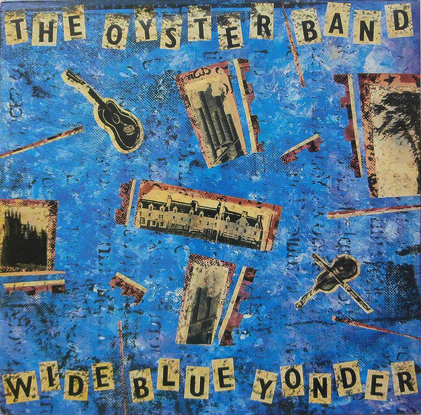 Oysterband - Wide Blue Yonder