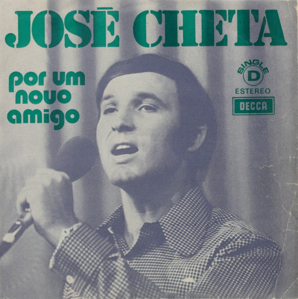 José Cheta - Por Um Novo Amigo