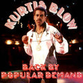 Kurtis Blow - Back By Popular Demand