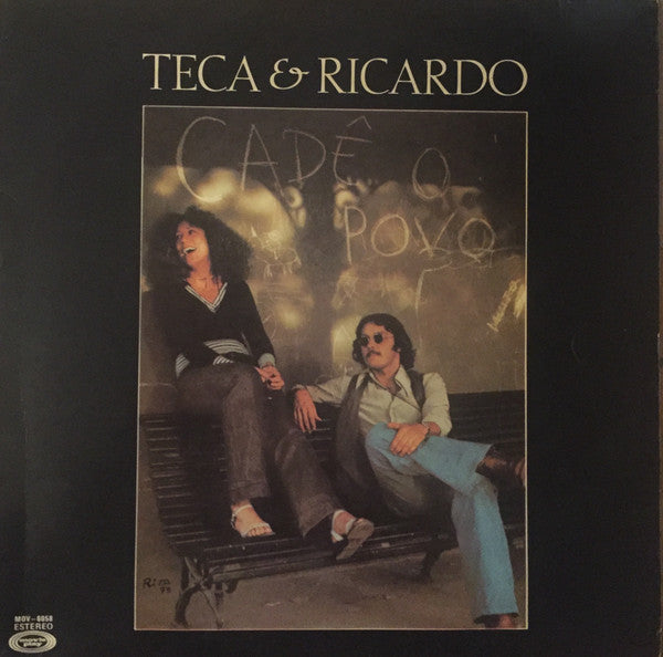 Teca & Ricardo - Cadê O Povo