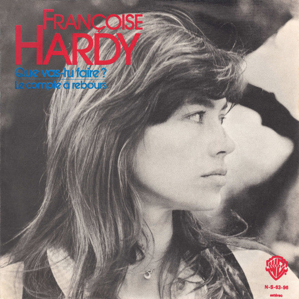 Françoise Hardy - Que Vas-Tu Faire ?
