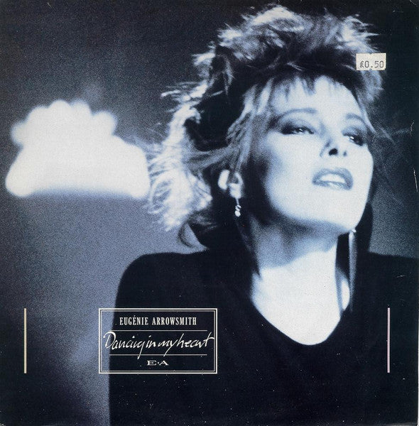 Eugenie Arrowsmith - Dancing In My Heart