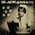 Black & White (7) - Don't Know Yet