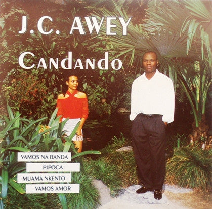 J.C.Awey - Candando