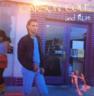 Carson Cole And RU4 - Mainstreet