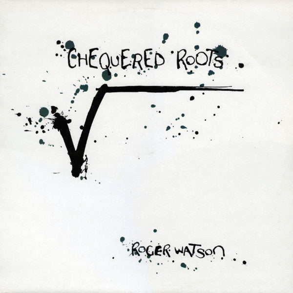 Roger Watson (5) - Chequered Roots