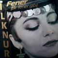 İlknur - Fener (Bir Fener Gibi)