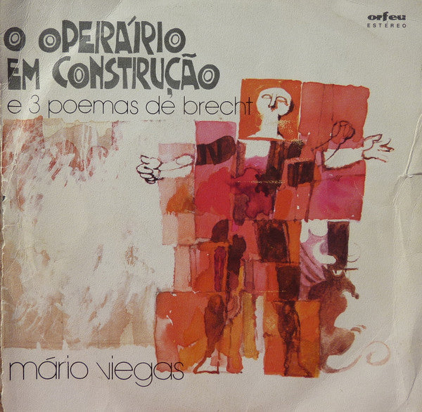 Mário Viegas - O Operário Em Construção E 3 Poemas De Brecht
