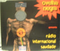 Ovelha Negra - Rádio Internacional Saudade