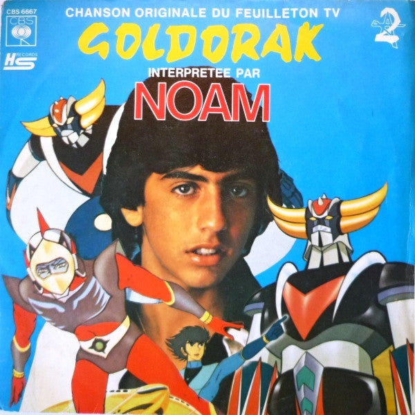 Noam - Goldorak (Chanson Originale Du Feuilleton TV)