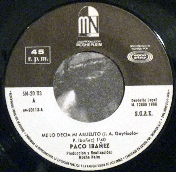 Paco Ibañez - Me Lo Decia Mi Abuelito / Es Amarga La Verdad (La Pobreza)