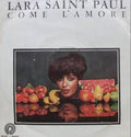 Lara Saint Paul - Come L'amore
