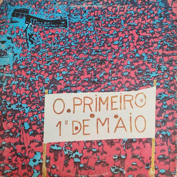 Various - O Primeiro 1º De Maio