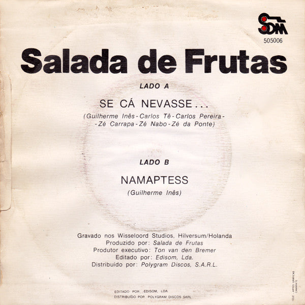 Salada De Frutas - Se Cá Nevasse...