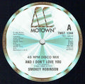 Smokey Robinson - And I Don't Love You