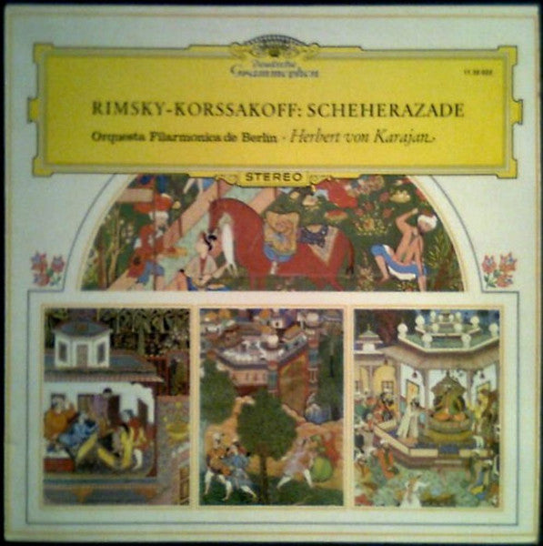 Nikolai Rimsky-Korsakov, Berliner Philharmoniker Didigida por Herbert von Karajan - Scheherezade - Suite Sinfónica Op. 35