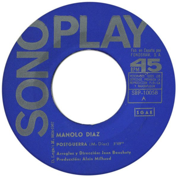 Manolo Diaz - Postguerra / Vino Una Ola / Bibi