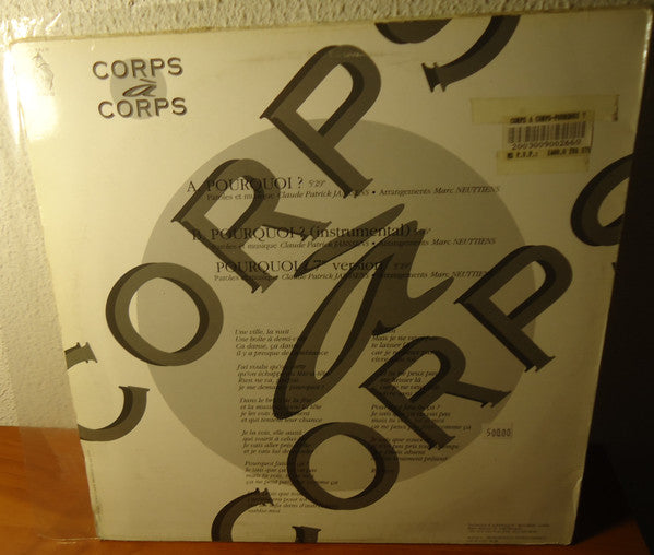 Corps À Corps - Pourquoi?