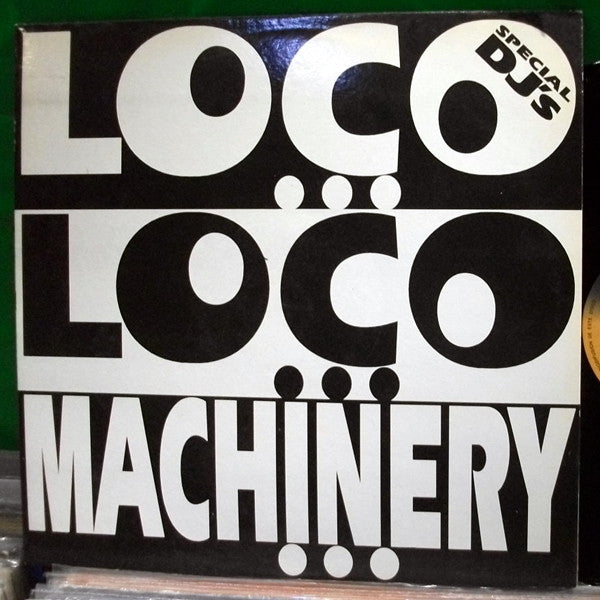 Loco Loco (8) - Machinery