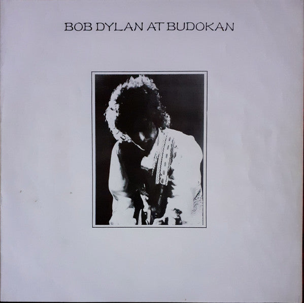 Bob Dylan - Bob Dylan At Budokan