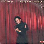Anne Pigalle - Hé Stranger