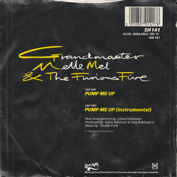 Grandmaster Melle Mel & The Furious Five - Pump Me Up