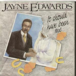Jayne Edwards - Determination / It Should Have Been Me