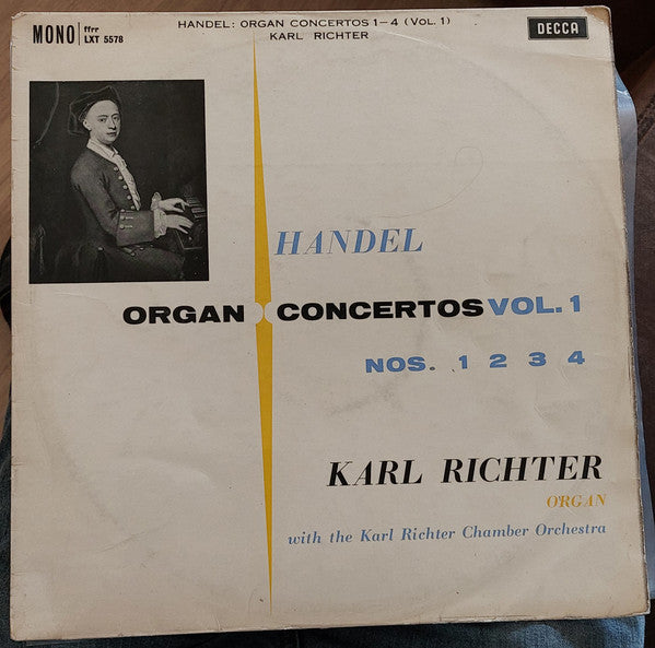 Georg Friedrich Händel, Karl Richter With Karl Richter Und Sein Kammerorchester - Organ Concertos Vol. 1 Nos. 1 2 3 4