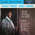 Charlie Parker - Erroll Garner - Jazz Masters