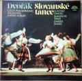 Antonín Dvořák, The Czech Philharmonic Orchestra, Zdeněk Košler - Slovanské Tance (Slavonic Dances / Slawische Tänze / Danses Slaves)