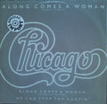 Chicago (2) - Along Comes A Woman (Dance Remix)