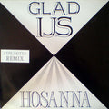 Glad IJs - Hosanna (2 Unlimited Remix)