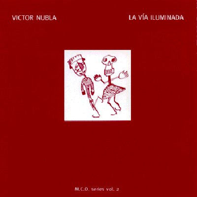 Victor Nubla - La Vía Iluminada (M.C.O. Series Vol. 2)