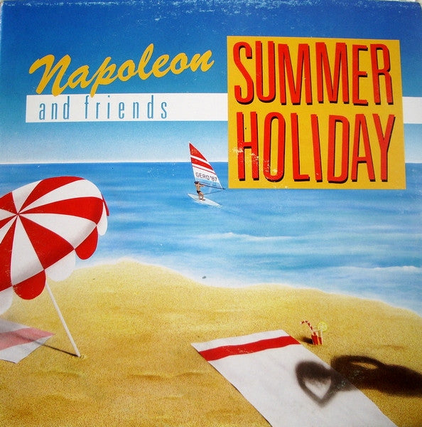 Napoleon And Friends - Summer Holiday