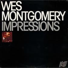 Wes Montgomery - Impressions