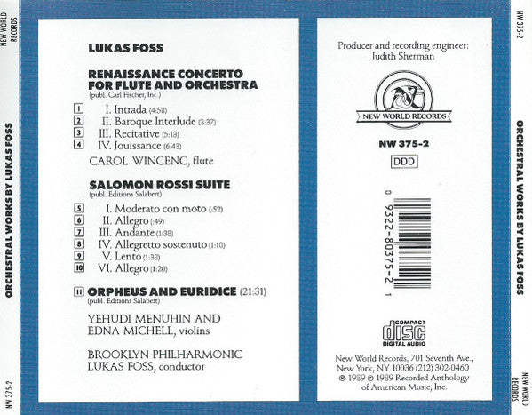 Lukas Foss - Yehudi Menuhin, Edna Michell, Carol Wincenc, The Brooklyn Philharmonic Orchestra - Orpheus And Euridice • Renaissance Flute Concerto • Salomon Rossi Suite