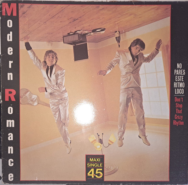 Modern Romance - No Pares Este Ritmo Loco = Don't Stop That Crazy Rhythm