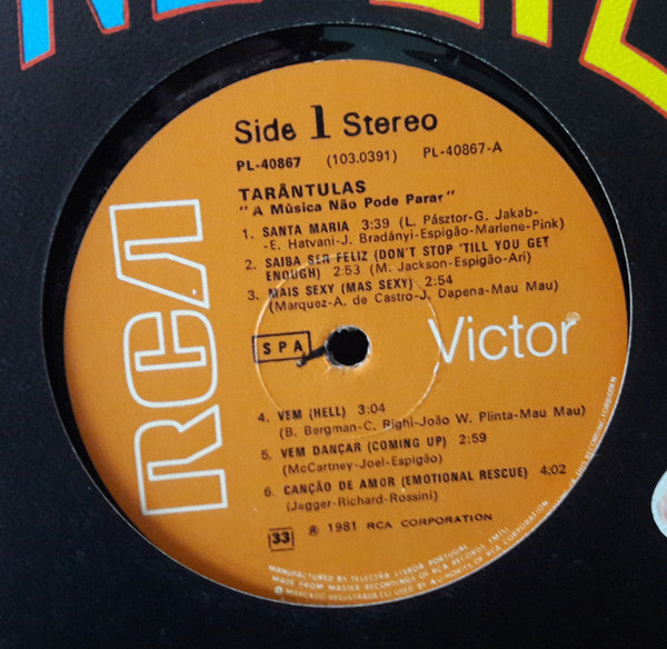 Tarântulas - A Música Não Pode Parar