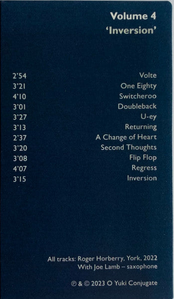 O Yuki Conjugate - A Tension Of Opposites Vols 3 & 4