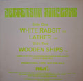 Jefferson Airplane - White Rabbit / Lather / Wooden Ships