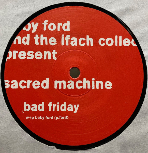 Baby Ford & The Ifach Collective - Sacred Machine