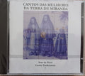 Various - Cantos Das Mulheres Da Terra De Miranda
