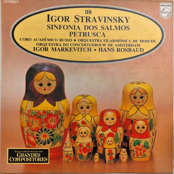 Igor Stravinsky - Государственный Академический Русский Хор Им. А. В. Свешникова · Moscow Philharmonic Orchestra · Concertgebouworkest, Igor Markevitch, Hans Rosbaud - Sinfonia Dos Salmos / Petrusca