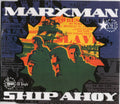 Marxman - Ship Ahoy
