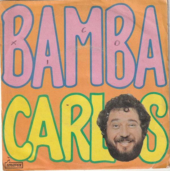 Carlos (3) - Bamba Carlos